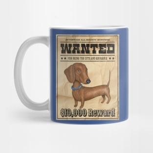 Funny Cute Wiener Dog Dachshund Doxie Wanted Poster Mug